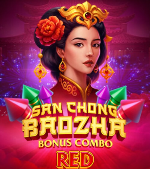 San Chong Baozha Red: Bonus Combo