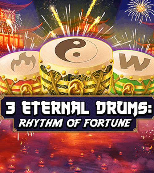 3 Eternal Drums: Rhythm of Fortune